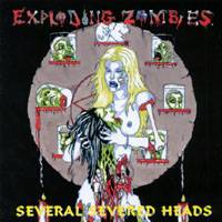 Exploding Zombies : Several Severed Heads